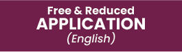 free and reduced application English button